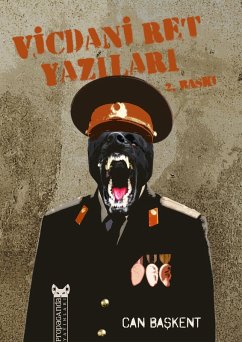 Vicdani Ret Yazilari (eBook, ePUB) - Baskent, Can