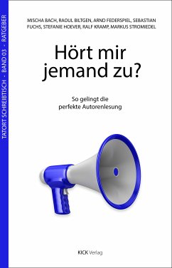 Hört mir jemand zu? (eBook, ePUB) - Kramp, Ralf; Biltgen, Raoul; Bach, Mischa; Federspiel, Arnd; Fuchs, Sebastian; Hoever, Stefanie; Stromiedel, Markus