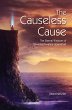 The Causeless Cause : The Eternal... - Bild 1