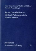 Recent Contributions to Dilthey's Philosophy of the Human Sciences (eBook, PDF)
