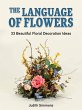 The Language of Flowers: 33 Beautiful... - Bild 1