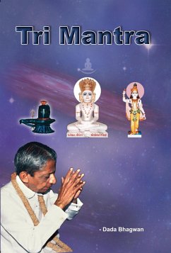 Tri Mantra (eBook, ePUB) - DadaBhagwan