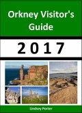 Orkney Visitor's Guide 2017 [Travel Series] (eBook, ePUB)