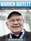 Warren Buffett: 33 Simple Lessons For Life-Changing Results and Extraordinary Success (eBook, ePUB)