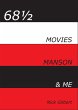 68½ - Movies, Manson & Me (eBook, ePUB) - Bild 1