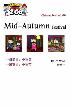 Chinese Festival 6: Mid-Autumn Festival (eBook, ePUB) - Wise