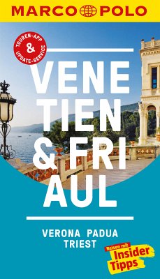 MARCO POLO Reiseführer Venetien, Friaul, Verona, Padua, Triest (eBook, PDF) - Dürr, Bettina