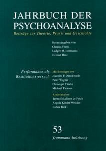 Cover Jahrbuch der Psychoanalyse / Band 53: Performance als Restitutionsversuch (eBook, PDF)