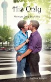 His Only (Members Only, #1) (eBook, ePUB) His Only (Members Only, #1) (eBook, ePUB)