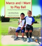 Marco and I Want To Play Ball (eBook, ePUB)