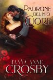 Padrone del mio Cuore (eBook, ePUB)