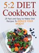 5:2 Diet Cookbook: 20 Fast and Easy to... - Bild 1