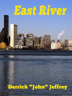 East River (eBook, ePUB) - Jeffrey, Derrick John