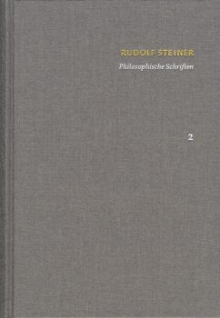 Rudolf Steiner: Schriften. Kritische Ausgabe / Band 2: Philosophische Schriften (eBook, PDF) - Steiner, Rudolf