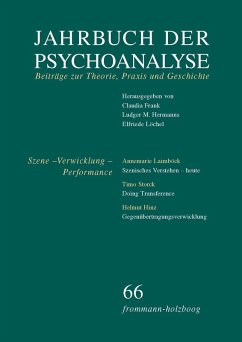 Jahrbuch der Psychoanalyse / Band 66: Szene - Verwicklung - Performance (eBook, PDF)