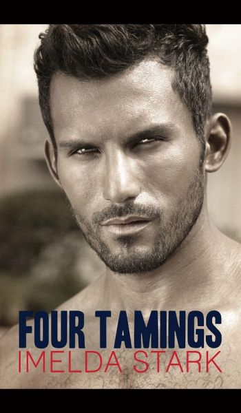 Four Tamings (eBook, ePUB)