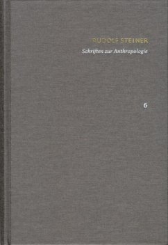 Rudolf Steiner: Schriften. Kritische Ausgabe / Band 6: Schriften zur Anthropologie (eBook, PDF) - Steiner, Rudolf