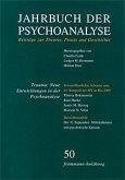 Jahrbuch der Psychoanalyse / Band 50: Trauma. Neue Entwicklungen in der Psychoanalyse (eBook, PDF)