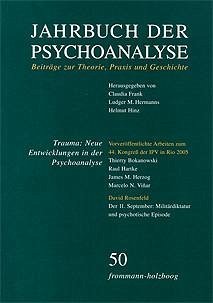 Jahrbuch der Psychoanalyse / Band 50: Trauma. Neue Entwicklungen in der Psychoanalyse (eBook, PDF)