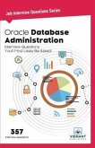Oracle Database Administration Interview Questions You'll Most Likely Be Asked (eBook, ePUB)