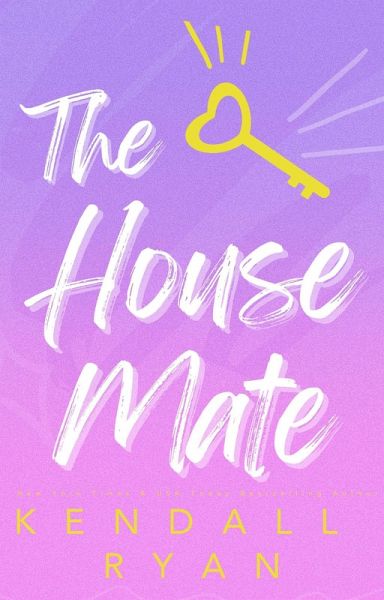 The House Mate (Roommates, #3) (eBook, ePUB) The House Mate (Roommates, #3) (eBook, ePUB)