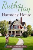 Harmony House (Home Sweet Home, #1) (eBook, ePUB)