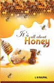 It's all about Honey (eBook, ePUB)