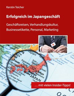 Erfolgreich im Japangeschäft (eBook, ePUB) - Teicher, Kerstin