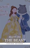 Beauty and the Beast - Two Versions (eBook, ePUB) Beauty and the Beast - Two Versions (eBook, ePUB)