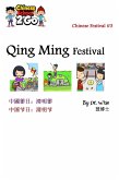 Chinese Festival 3: Qing Ming Festival (eBook, ePUB)