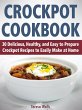 Crockpot Cookbook: 30 Delicious,... - Bild 1