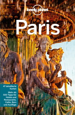Lonely Planet Reiseführer Paris (eBook, PDF) - Le Nevez, Catherine; Williams, Nicola; Pitts, Christopher