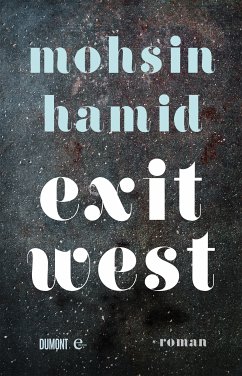 Exit West (eBook, ePUB) - Hamid, Mohsin