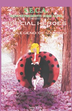 Cover Seca Special Heroes Presents: The Legend of Lady Su (eBook, ePUB)
