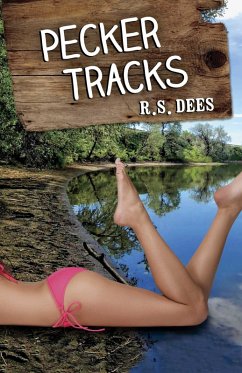 Pecker Tracks (eBook, ePUB) - Dees, R. S.