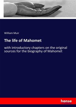 The life of Mahomet - Muir, William