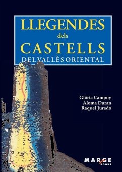 Llegendes dels castells del Vallès Oriental - Campoy Collado, Glòria