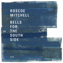 Bells For The South Side - Mitchell,Roscoe