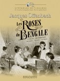 Les Roses du Bengale Les Roses du Bengale