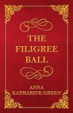 The Filigree Ball (eBook, ePUB)