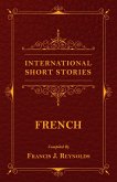 International Short Stories - French (eBook, ePUB) International Short Stories - French (eBook, ePUB)