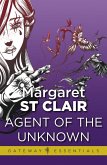 Agent of the Unknown (eBook, ePUB)