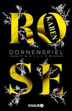 Dornenspiel / Dornen-Reihe Bd.3 - Rose, Karen