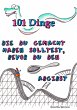 101 Dinge die du gemacht haben... - Bild 1