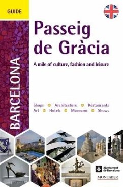 A Guide to Barcelona's Passeig de Gràcia - Books, Marge