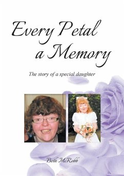 Every Petal a Memory - McRobb, Beth