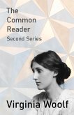 The Common Reader - Second Series (eBook, ePUB)
