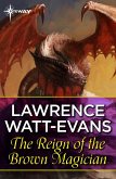 The Reign of the Brown Magician (eBook, ePUB)