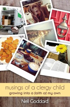 Musings of a Clergy Child - Goddard, Nell