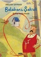 Balaban Ile Sakrak; Bir Kus Yuvasi Masali - Sayman, Arslan